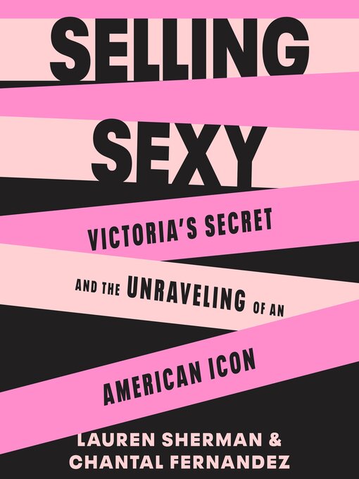 Title details for Selling Sexy by Lauren Sherman - Available